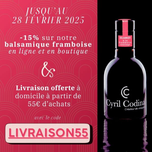 promo 2025 balsamique framboise livraison gratuite